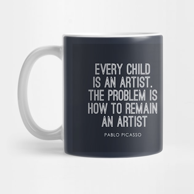 Every Child Is An Artist. by onebadday